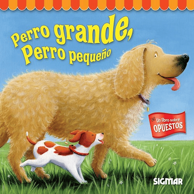 Perro Grande Perro Peque¤o De Paraiso