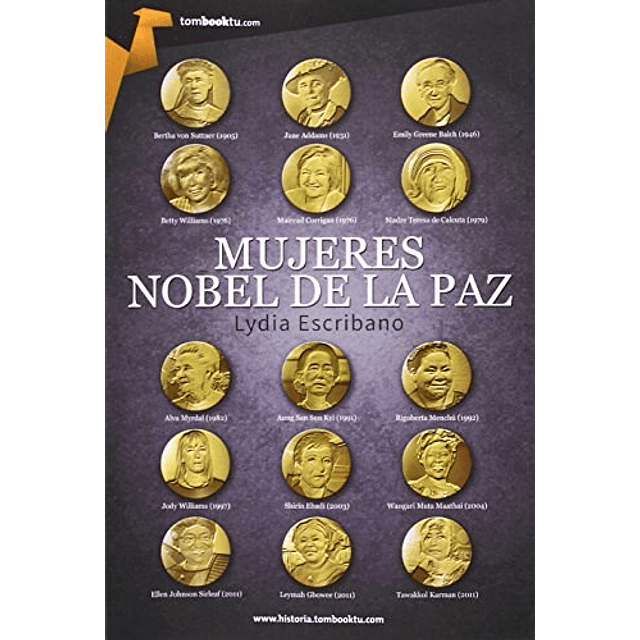 Mujeres Nobel De La Paz De Lidia Escribano