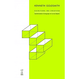Escritura No creativa De Kenneth Goldsmith