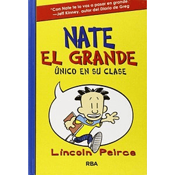 Nate El Grande Vol 1 De Lincoln Peirce