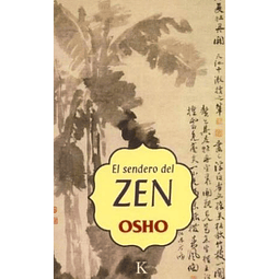 El Sendero Del Zen De Osho