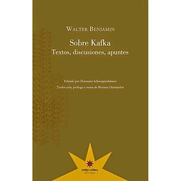 Sobre Kafka De Walter Benjamin