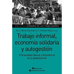 Trabajo Informal Economia Y Autogestion De Marco Augu