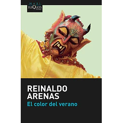 El Color Del Verano De Reinaldo Arenas