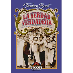 La Verdad Verdadera De Teodoro Boot
