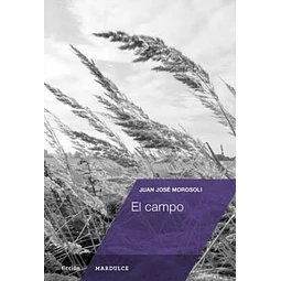 El Campo De Juan Jose Morosoli