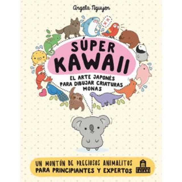 Super Kawaii El Arte Japones Para Dibujar Criaturas 