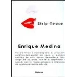 Strip-tease Traduccion Visual De Enrique Medina