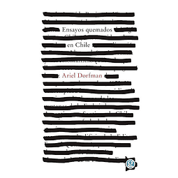 Ensayos Quemados En Chile. Inocencia Y Neocolonialismo