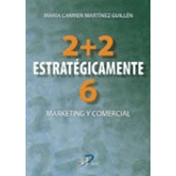 2 + 2 Estrategicamente 6 De Maria Del Carmen Martinez 