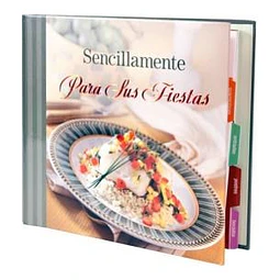 Sencillamente Para Sus Fiestas 