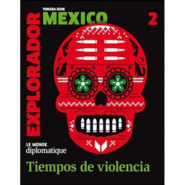 2. El Explorador Mexico Tercera Serie De Jose Natanson