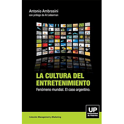 La Cultura Del Entretenimiento De Antonio Ambrosini