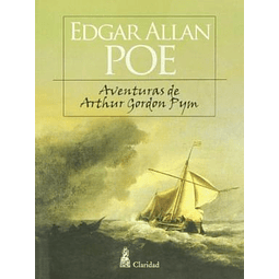 Aventuras De Arthur Gordon Pym De Edgar Allan Poe