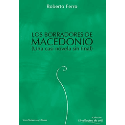 Los Borradores De Macedonio De Roberto Ferro