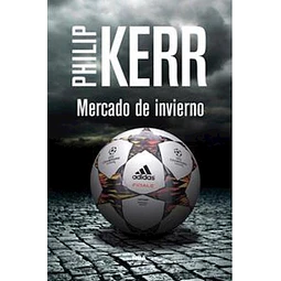 Mercado De Invierno De Philip Kerr