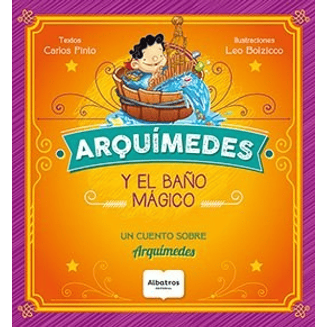 Arquimides Y El Ba/o Magico De Carlos Pinto