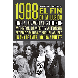 1988 El Fin De La Ilusion De Martin Zariello