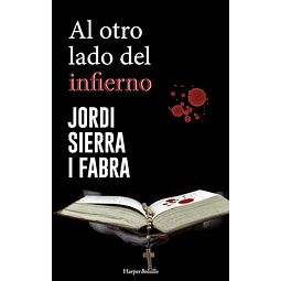 Al Otro Lado Del Infierno De Jordi Sierra I Fabra
