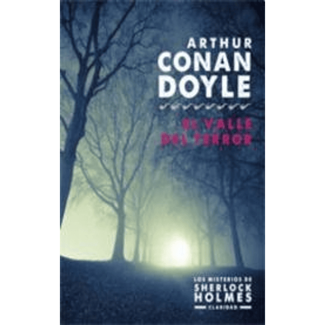 El Valle Del Terror De Arthur Conan Doyle