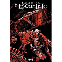 El Esqueleto De Salvador Sanz