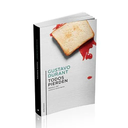 Todos Pierden De Gustavo Durant