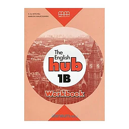 The English Hub 1b ( Brit.) Workbook 