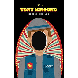 Tony Ninguno De Andres Montero