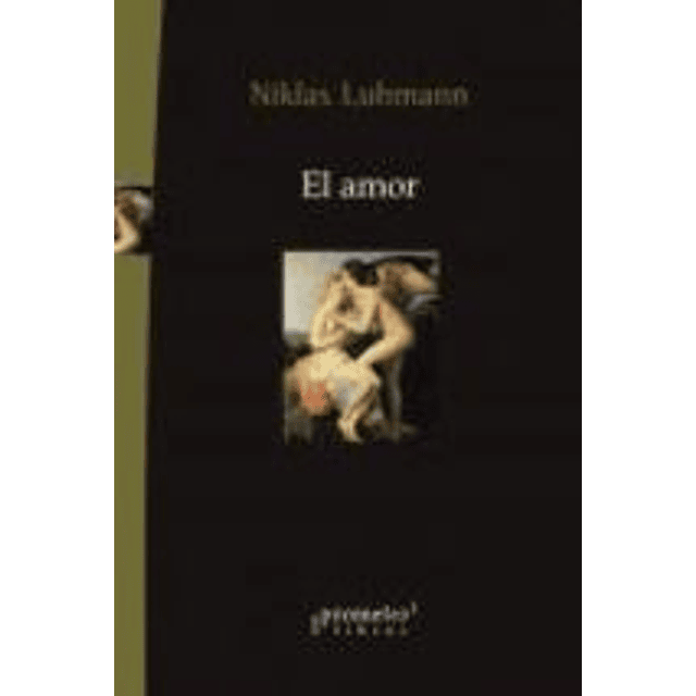 El Amor De Niklas Luhmann