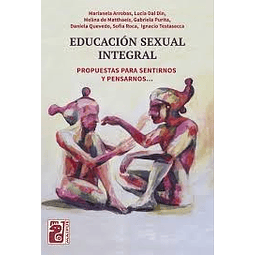 Educacion Sexual Integral ( Esi ) De Marianela Arrobas