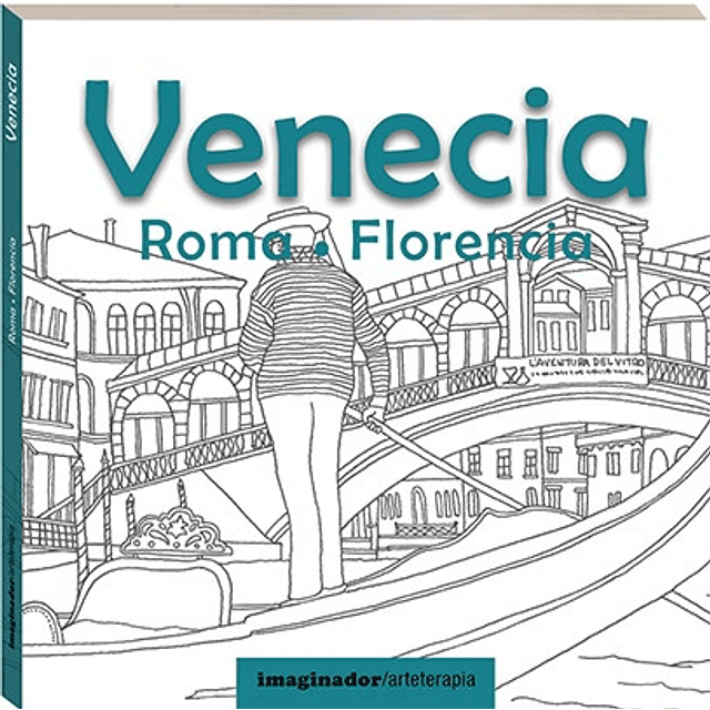 Arteterapia : Venecia , Roma , Florencia De Taina Rolf