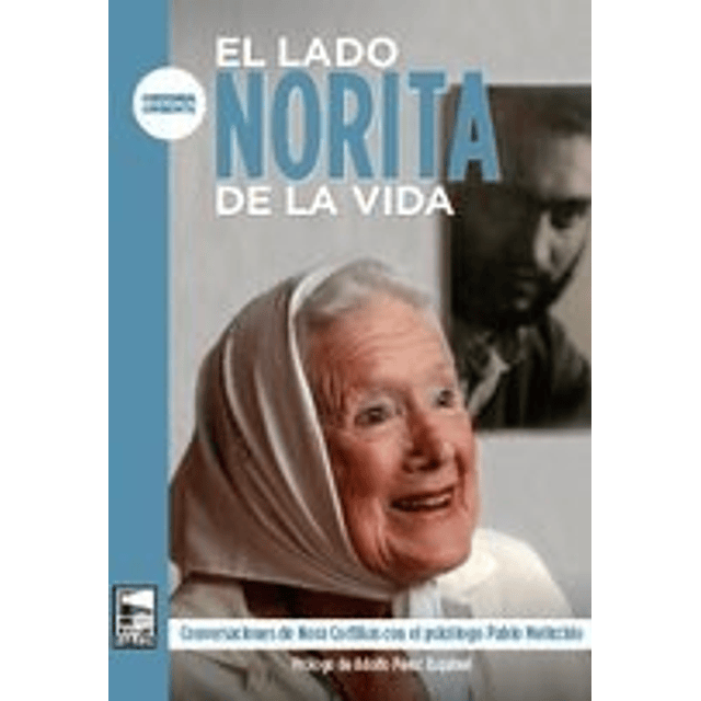 El Lado Norita De La Vida .conversaciones De  Nora Cor
