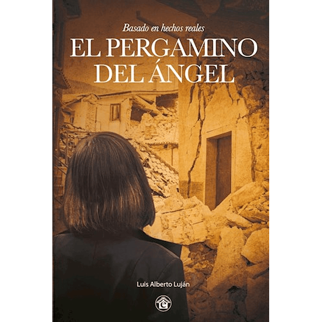 El Pergamino Del Angel De Luis Lujan