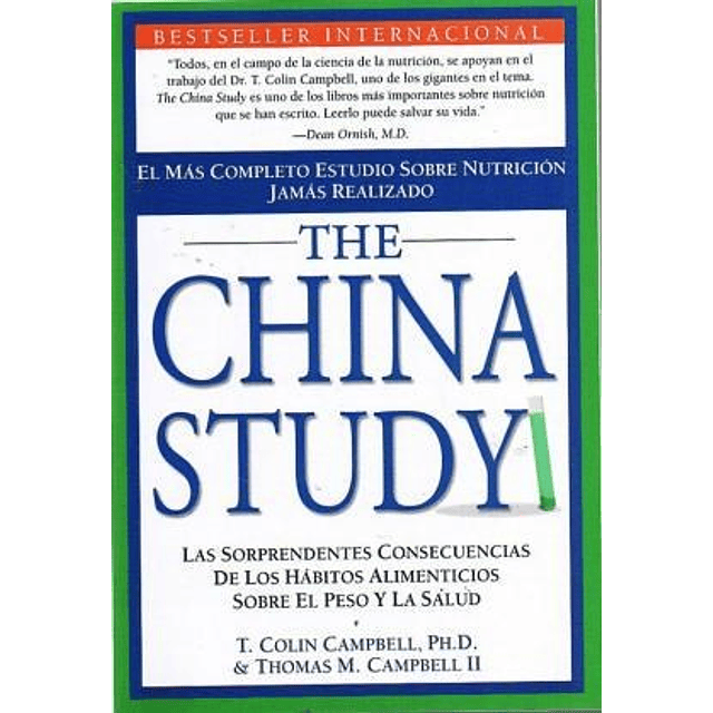 The China Study De T. Colin Campbell