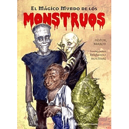 El Magico Mundo De Los Monstruos De Nestor Barron