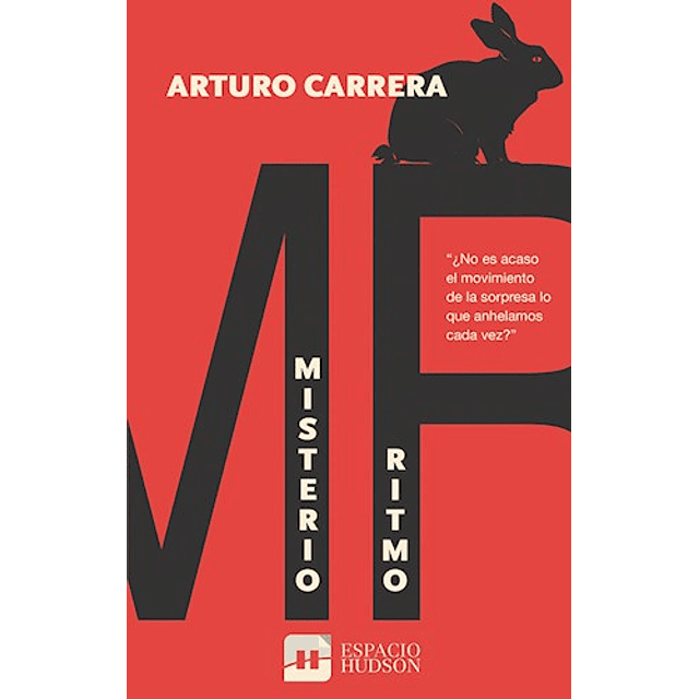 Misterio Ritmo De Arturo Carrera