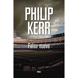 Falso Nueve De Philip Kerr