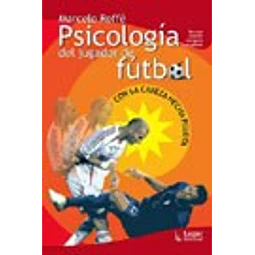 Psicologia Del Jugador De Futbol De Marcelo Roffe