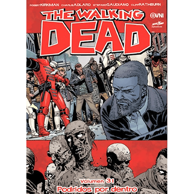 The Walking Dead Vol .31 De Kirkman