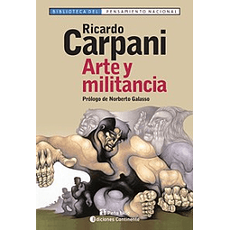 Arte Y Militancia De Ricardo Carpani