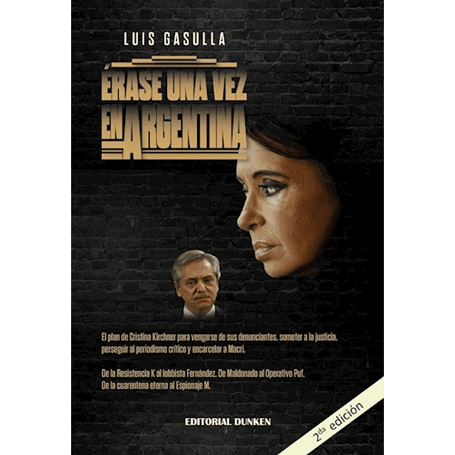 Erase Una Vez Argentina De Luis Gasulla