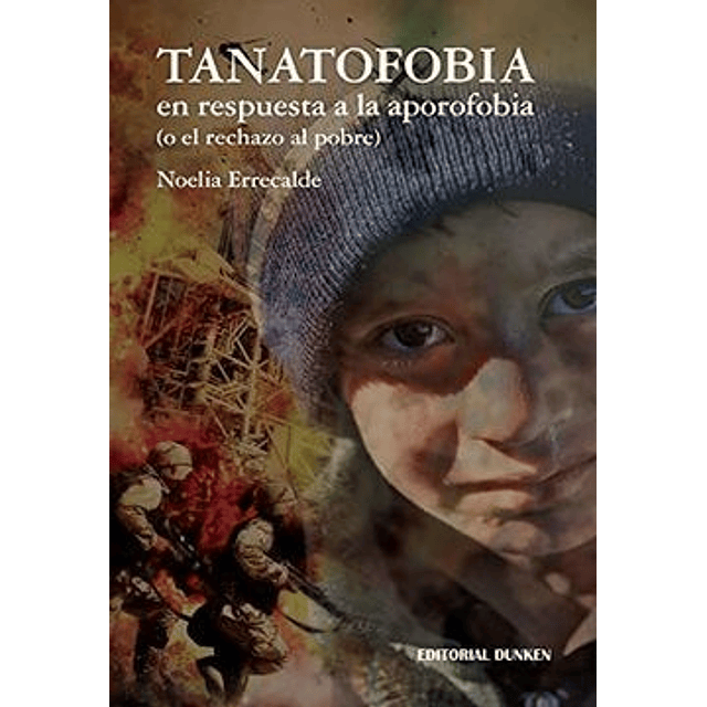 Tanatofobia ,una Respuesta A La Aporofobia: El Rechazo