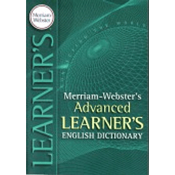 Merriam webster's Advanced Learner's Dictionary