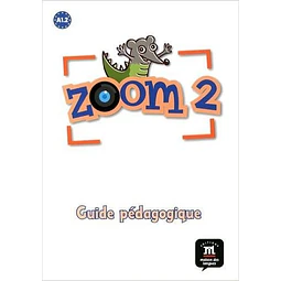 Zoom 2 Guide Pedagogique