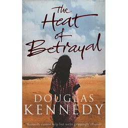 The Heat Of Betrayal