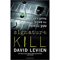 Signature Kill