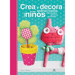 Crea Y Decora Habitaciones Para Niños