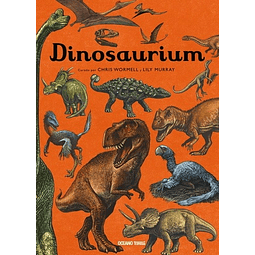 Libro Dinosaurium Chris Wormell Y Lily Murray