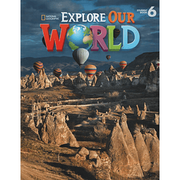 Explore Our World 6 Student's Book