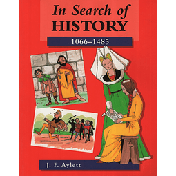 In Search Of History 1066 1485